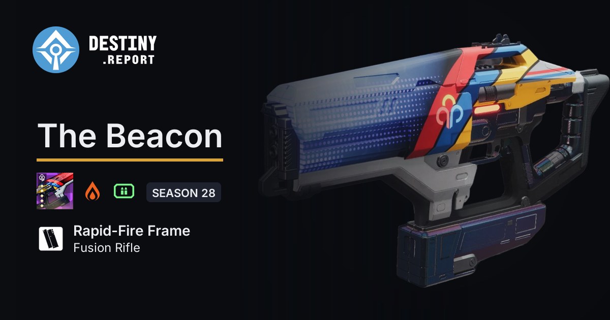 The Beacon - Destiny 2 Rapid-Fire Frame Fusion Rifle - Destiny Report